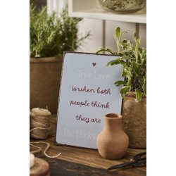 Metalskilt <br><br> True Love <br><br> 