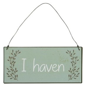 Metalskilt  <br><br> I haven <br><br>